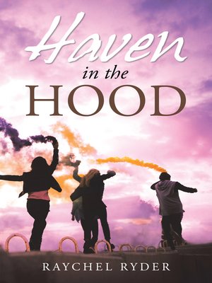 cover image of Haven in the Hood